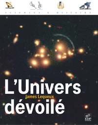 L'univers dévoilé