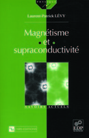 Magnétisme et supraconductivité - Laurent-Patrick Lévy - EDP Sciences