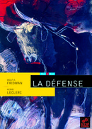 La Défense - Wolf H. Fridman, Henri Leclerc - EDP Sciences