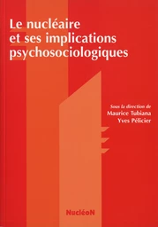 Le nucléaire et ses implications psychosociologiques