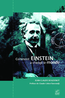 Comment Einstein a changé le monde - Jean-Claude Boudenot - EDP Sciences