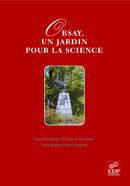 Orsay, un jardin pour la Science - Paul Brouzeng, Christiane Coudray, Rose Marx, Henri Sergolle - EDP Sciences