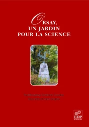 Orsay, un jardin pour la Science