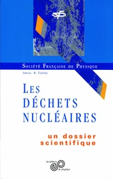 Les déchets nucléaires -  - EDP Sciences