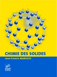 La chimie des solides - Jean-Francis Marucco - EDP Sciences