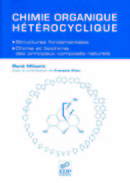 Chimie organique hétérocyclique - René Milcent - EDP Sciences