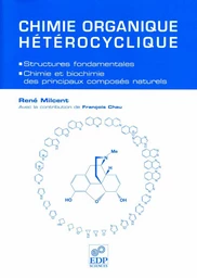 Chimie organique hétérocyclique