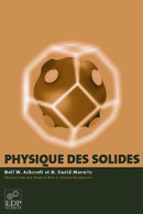 Physique des solides - Neil William Ashcroft, N. David Mermin - EDP Sciences