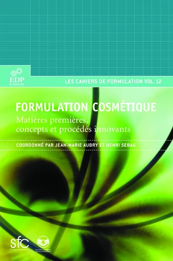 Formulation cosmétique -  - EDP Sciences