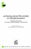 Les installations nucléaires et l'environnement -  - EDP Sciences