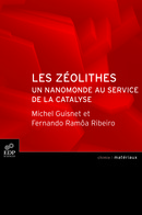 Les zéolithes - Michel Guisnet, Fernando Ramôa - EDP Sciences