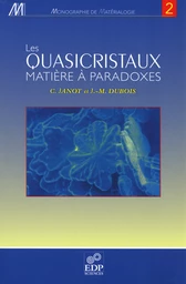 Les quasicristaux - Christian Janot, Jean-Marie Dubois - EDP Sciences