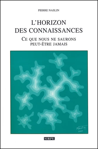 L'horizon des connaissances - Pierre Naslin - EDP Sciences