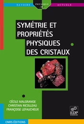 Symétrie et propriétés physiques des cristaux