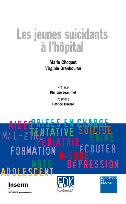 Les jeunes suicidants à l'hôpital - Marie Choquet, Virginie Granboulan - EDP Sciences