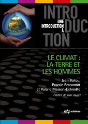 Le climat : la Terre et les Hommes