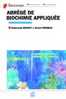 Abrégé de biochimie appliquée - Abderrazak Marouf, Gérard Tremblin - EDP Sciences