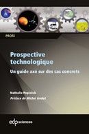 Prospective technologique - Nathalie Popiolek - EDP Sciences