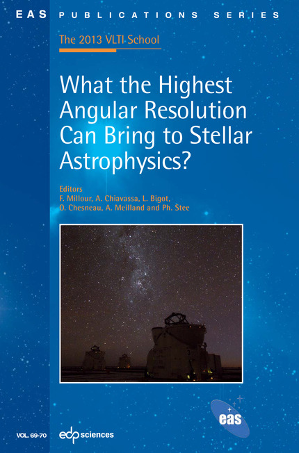 What the Highest Angular Resolution Can Bring to Stellar Astrophysics? -  - EDP Sciences