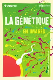 La génétique en images