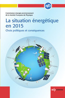 La situation énergétique en 2015 - Société Française de Physique - EDP Sciences