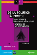 De la solution à l'oxyde - Jean-Pierre Jolivet - EDP Sciences