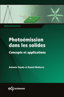 Photoémission dans les solides - Antonio Tejeda, Daniel Malterre - EDP Sciences