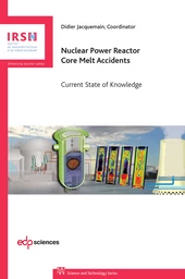 Nuclear Power Reactor Core Melt Accidents