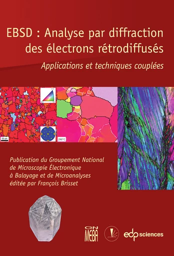 EBSD : Analyse par diffraction des électrons rétrodiffusés -  - GN-MEBA