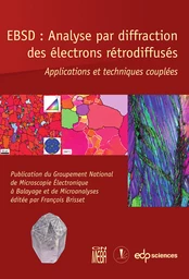 EBSD : Analyse par diffraction des électrons rétrodiffusés