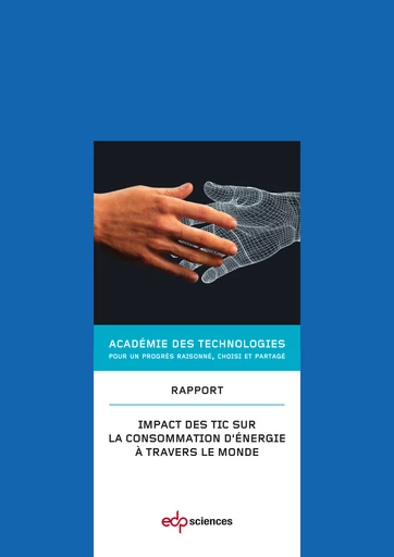 Impact des TIC sur la consommation d’énergie à travers le monde - Académie des technologies - EDP Sciences