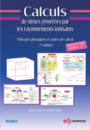 Calculs de doses générées par les rayonnements ionisants - DOSIMEX 2