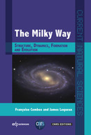 The Milky Way - Françoise Combes, James Lequeux - EDP Sciences
