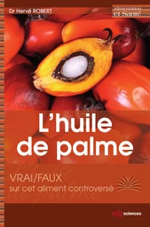 L’ huile de palme