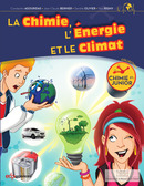 La chimie, l'énergie et le climat - Constantin Agouridas, Jean-Claude Bernier, Danièle Olivier, Paul Rigny - EDP Sciences