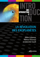 La révolution des exoplanètes - James Lequeux, Thérèse Encrenaz, Fabienne Casoli - EDP Sciences