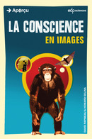 La conscience en images - David Papineau, Howard Selina - EDP Sciences