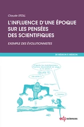 L'influence d'une époque sur les pensées des scientifiques