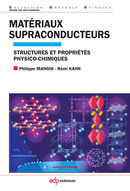 Matériaux supraconducteurs - Philippe Mangin, Rémi Kahn - EDP Sciences