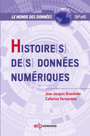 Histoire(s) de(s) données numériques - Jean-Jacques Droesbeke, Catherine Vermandele - EDP Sciences