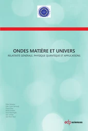 Ondes, matière et Univers