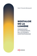 Nostalgie de la lumière - Jean-François Becquaert - EDP Sciences