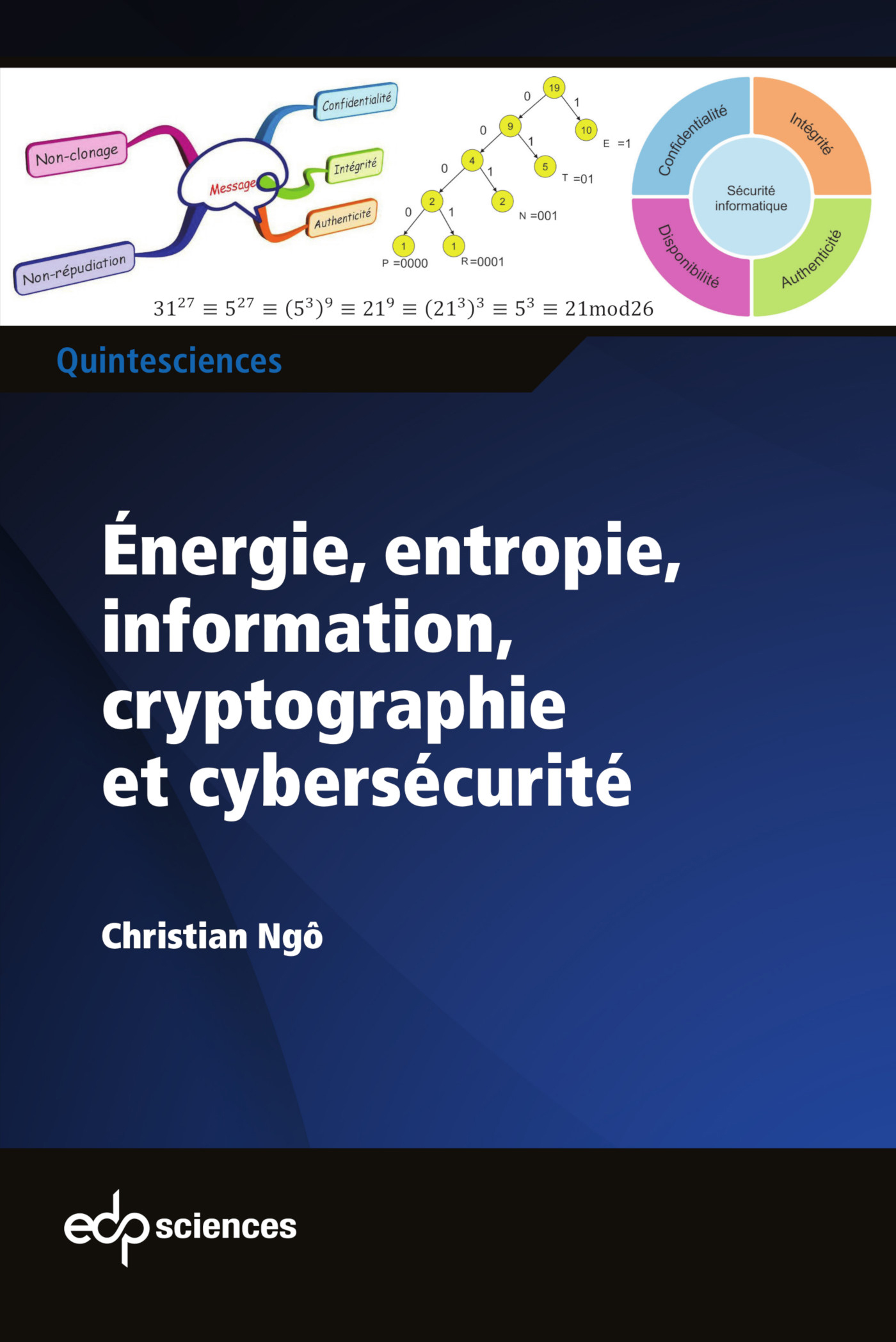 Énergie, entropie, information, cryptographie et cybersécurité Christian Ngô (EAN13