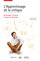 L’Apprentissage de la critique - Laurence Viennot, Nicolas Décamp - EDP Sciences / UGA Editions