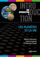Les planètes et la vie  - Thérèse Encrenaz, James Lequeux, Fabienne Casoli - EDP Sciences