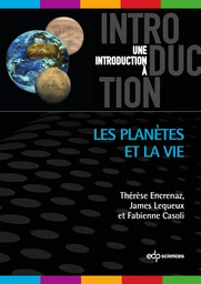 Les planètes et la vie 