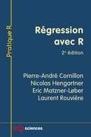 Régression avec R - 2e édition - Pierre-André Cornillon, Nicolas Hengartner, Eric Matzner-Løber, Laurent Rouvière - EDP Sciences