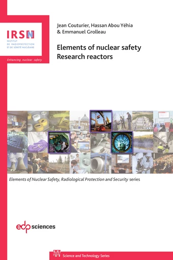 Elements of nuclear safety - Jean Couturier, Yéhia Hassan Abou, Emmanuel Grolleau - EDP Sciences