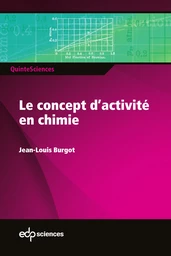 Le concept d’activité en chimie