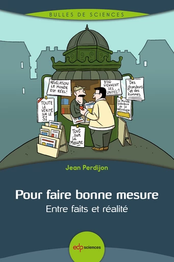 Pour faire bonne mesure - Jean Perdijon - EDP Sciences